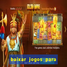 baixar jogos para ganhar dinheiro